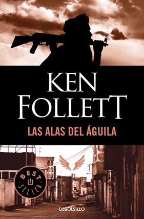 ALAS DEL AGUILA, LAS | 9788497594233 | FOLLETT, KEN