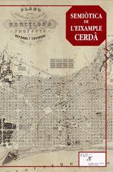 SEMIOTICA DE L'EIXAMPLE CERDA | 9788441218659 | SERRATOSA, ALBERT