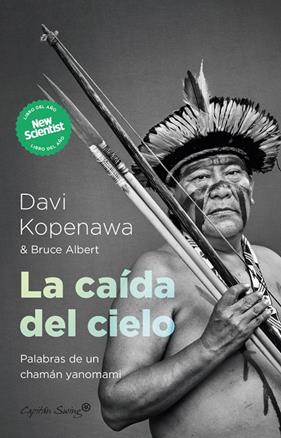 CAÍDA DEL CIELO, LA | 9788412779776 | BRUCE, ALBERT ; KOPENAWA, DAVI