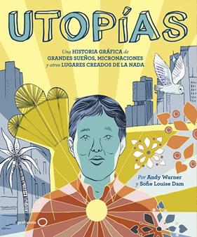 UTOPIAS | 9788408221173 | WARNER, ANDY; DAM, SOFIE LOUISE
