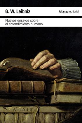 NUEVOS ENSAYOS SOBRE EL ENTENDIMIENTO HUMANO. | 9788413621333 | LEIBNIZ, G.W.