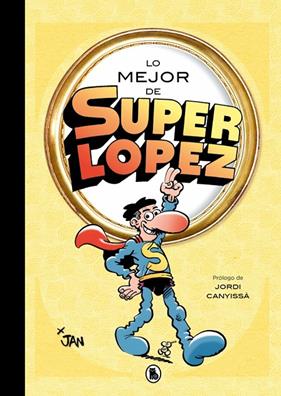 LO MEJOR DE SUPERLÓPEZ | 9788402430830 | JAN