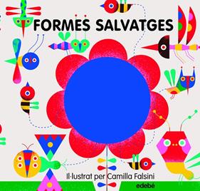 FORMES SALVATGES | 9788468340654 | FALSINI, CAMILLA