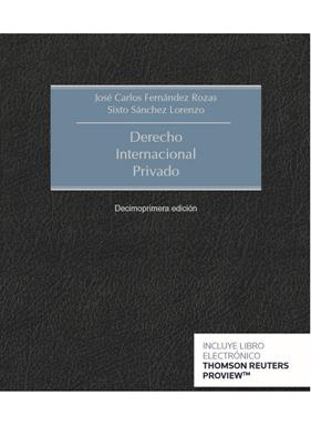 DERECHO INTERNACIONAL PRIVADO | 9788413085203 | FERNANDEZ ROZAS, JOSE CARLOS ; SANCHEZ LOR