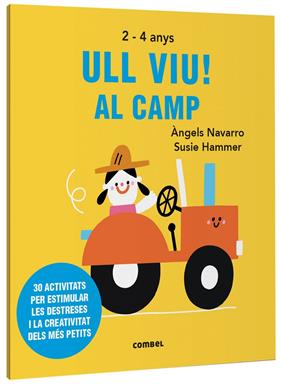 ULL VIU 2-4 ANYS! AL CAMP | 9788491019534 | NAVARRO, ÀNGELS ; HAMMER, SUSIE
