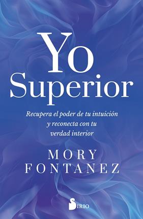 YO SUPERIOR | 9791387974114 | MORY, FONTANEZ