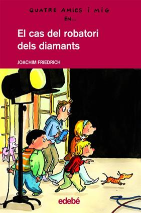 CAS DEL ROBATORI DELS DIAMANTS, EL | 9788423678327 | FRIEDRICH, JOACHIM