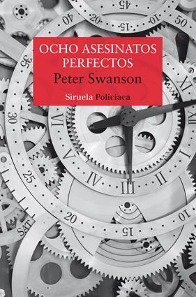 OCHO ASESINATOS PERFECTOS | 9788418708503 | SWANSON, PETER