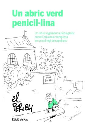 UN ABRIC VERD PENICIL·LINA | 9788417214951 | PERICH
