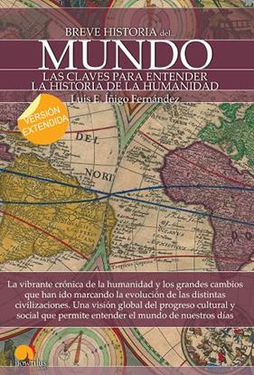 BREVE HISTORIA DEL MUNDO | 9788499677729 | IÑIGO FERNANDEZ, LUIS E.