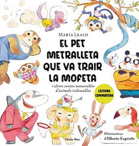 PET METRALLETA QUE VA TRAIR LA MOFETA, EL | 9788413897837 | LEACH, MARÍA ; EXPÓSITO, ALBERTO
