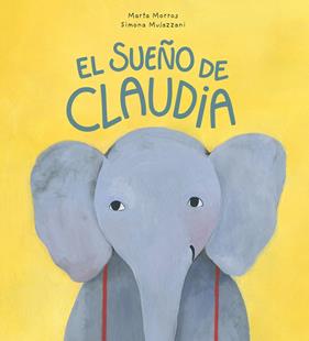 SUEÑO DE CLAUDIA, EL | 9788418599088 | MORROS, MARTA