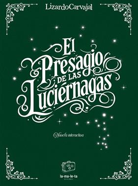 PRESAGIO DE LAS LUCIÉRNAGAS, EL | 9788418232978 | CARVAJAL, LIZARDO