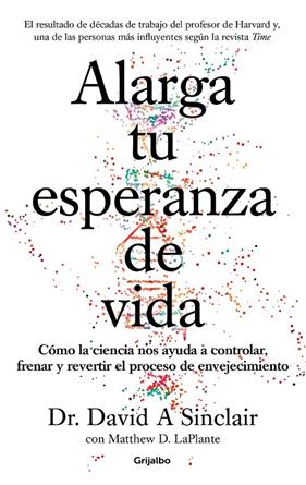 ALARGA TU ESPERANZA DE VIDA | 9788425357107 | SINCLAIR, DAVID
