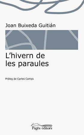 HIVERN DE LES PARAULES, L' | 9788413031811 | BUIXEDA GUITIAN, JOAN
