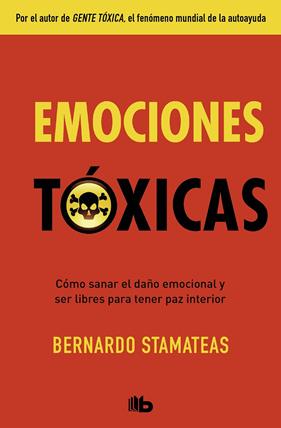 EMOCIONES TOXICAS | 9788490705872 | STAMATEAS, BERNARDO