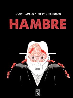 HAMBRE  | 9788418451317 | ERNSTEN, MARTIN ; HAMSUN, KNUT