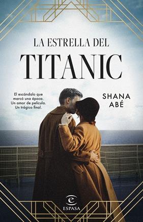 ESTRELLA DEL TITANIC, LA | 9788467065251 | ABÉ, SHANA