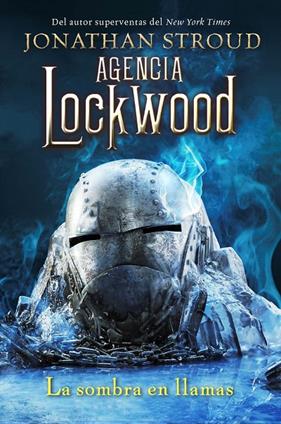 AGENCIA LOCKWOOD: LA SOMBRA EN LLAMAS | 9788419266248 | STROUD, JONATHAN