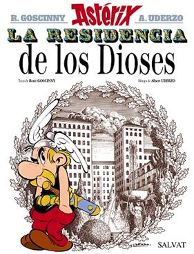 RESIDENCIA DE LOS DIOSES, LA | 9788469602645 | GOSCINNY, RENE ; UDERZO, ALBERT