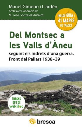 DEL MONTSEC A LES VALLS D'ÀNEU | 9788418464553 | GIMENO I LLARDÉN, MANEL ; GONZÁLEZ ARNALOT, M. JOSÉ