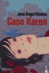 CASO KAREN | 9788423338450 | MAÑAS, JOSE ANGEL