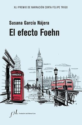 EFECTO FOEHN, EL | 9788417453947 | GARCÍA NÁJERA, SUSANA