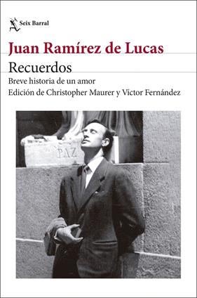 RECUERDOS : BREVE HISTORIA DE UN AMOR | 9788432251467 | RAMÍREZ DE LUCAS, JUAN