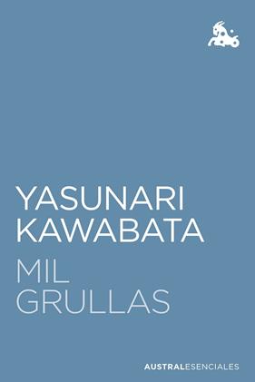 MIL GRULLAS | 9788432244308 | KAWABATA, YASUNARI