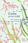 POEMA QUE CAYO A LA MAR, EL | 9788493533151 | GONZALEZ OVIES, AURELIO; SANCHEZ, ESTER