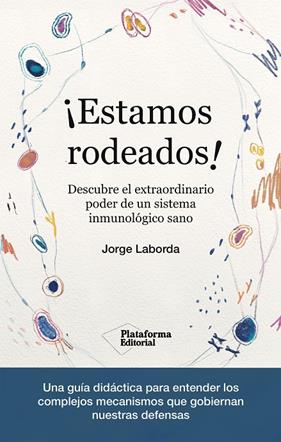 ESTAMOS RODEADOS! | 9788419271365 | LABORDA, JORGE