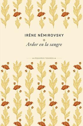 ARDOR EN LA SANGRE | 9788410989474 | NÉMIROVSKY, IRÈNE
