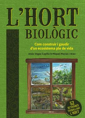 HORT BIOLOGIC, L' | 9788418096051 | VEGAS, JESUS