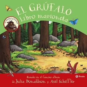 GRÚFALO, EL ( LIBRO MARIONETA) | 9788469663530 | DONALDSON, JULIA