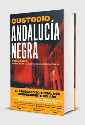ANDALUCÍA NEGRA : GRANADA OSCURA ; MAR DE LOS OLIVOS ; TRIÁNGULO DEL SUR | 9791387869526 | CUSTODIO