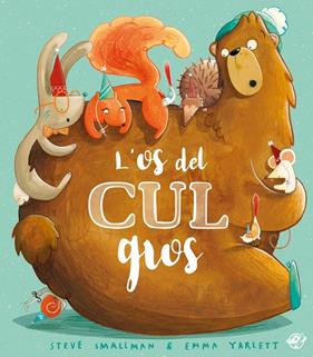 OS DEL CUL GROS, L' | 9788417207687 | SMALLMAN, STEVE ; YARLETT, EMMA