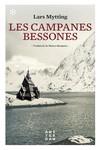 CAMPANES BESSONES, LES | 9788417918132 | MYTTING, LARS