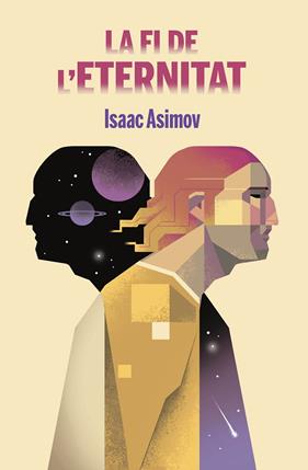 FI DE L'ETERNITAT, LA | 9788413582917 | ASIMOV, ISAAC