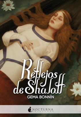 REFLEJOS DE SHALOTT | 9788418440311 | BONNÍN SÁNCHEZ, GEMA