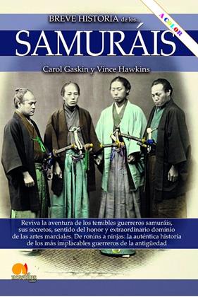 BREVE HISTORIA DE LOS SAMURÁIS | 9788413053837 | GASKIN, CAROL/HAWKINS, VINCE