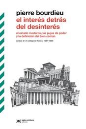 INTERÉS DETRÁS DEL DESINTERÉS, EL | 9789878013862 | BOURDIEU, PIERRE