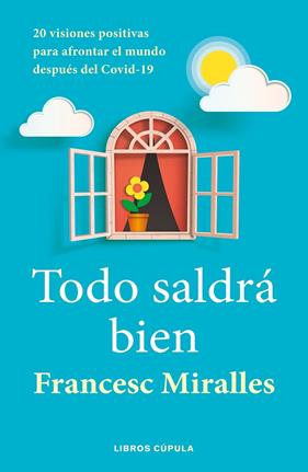 TODO SALDRA BIEN | 9788448027636 | MIRALLES, FRANCESC