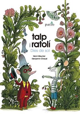 TALP I RATOLI : DIES DE SOL | 9788417886806 | MEUNIER, HENRI ; CHAUD, BENJAMIN