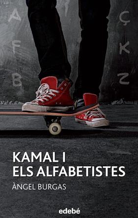 KAMAL I ELS ALFABETISTES | 9788468315942 | BURGAS, ANGEL