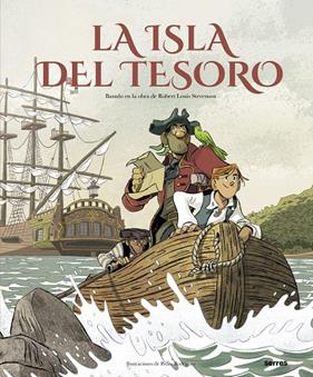 ISLA DEL TESORO, LA | 9788427222267 | STEVENSON, ROBERT  LOUIS ; RODRÍGUEZ, PEDRO