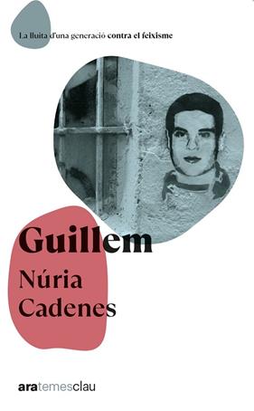 GUILLEM  | 9788411730914 | CADENES, NÚRIA