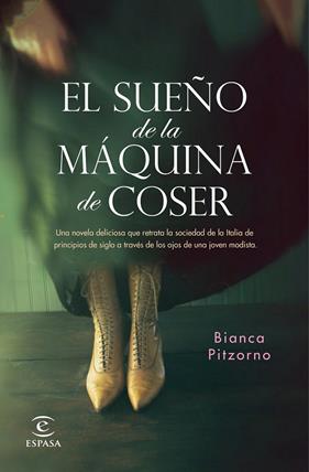 SUEÑO DE LA MAQUINA DE COSER, EL | 9788467059045 | PIZORNO, BIANCA