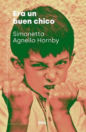 ERA UN BUEN CHICO | 9788490569382 | AGNELLO HORNBY, SIMONETTA