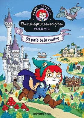 ÀGATA DETECTIU 3 : AL PAÍS DELS CONTES | 9791399025934 | MARTIN, PAUL ; ROY, CAMILLE