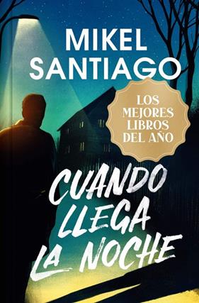 CUANDO LLEGA LA NOCHE (EDICIÓN LIMITADA) | 9788410381964 | SANTIAGO, MIKEL